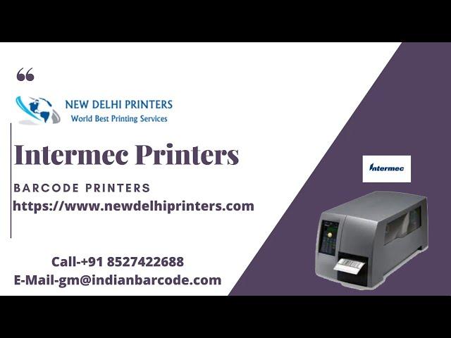 Intermec Printers - New Delhi Printers| Barcode Printers Solutions