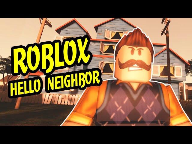 Hello Neighbor Prototype - ROBLOX HELLO NEIGHBOR