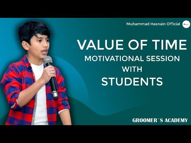 Motivational Session with the Students of Groomer's Academy || Value of Time || Muhammad Hasnain