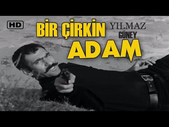 Bir Çirkin Adam | TÜRK FİLMİ | FULL | YILMAZ GÜNEY