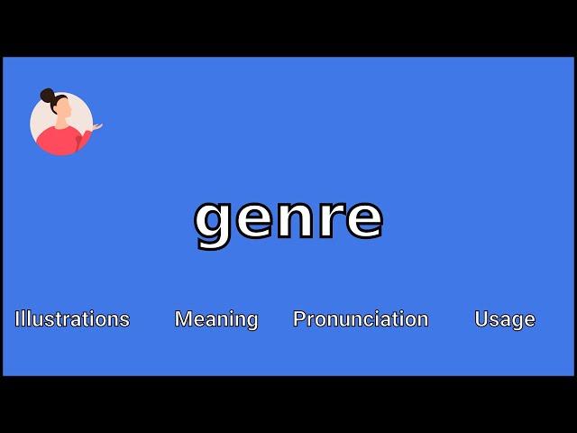 GENRE - Meaning and Pronunciation