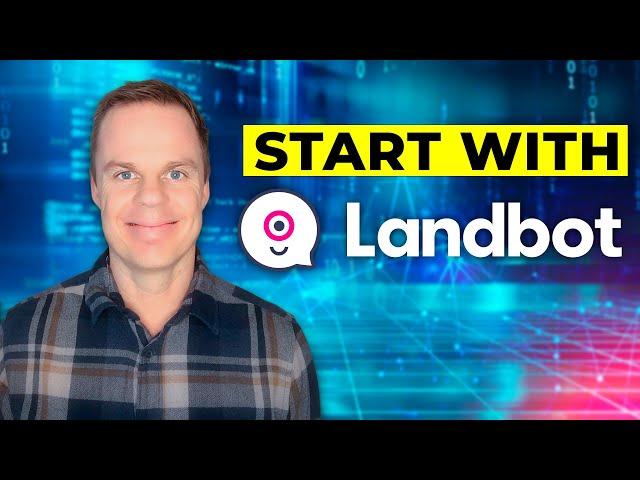 How to create a Chatbot with Landbot - Beginners Tutorial