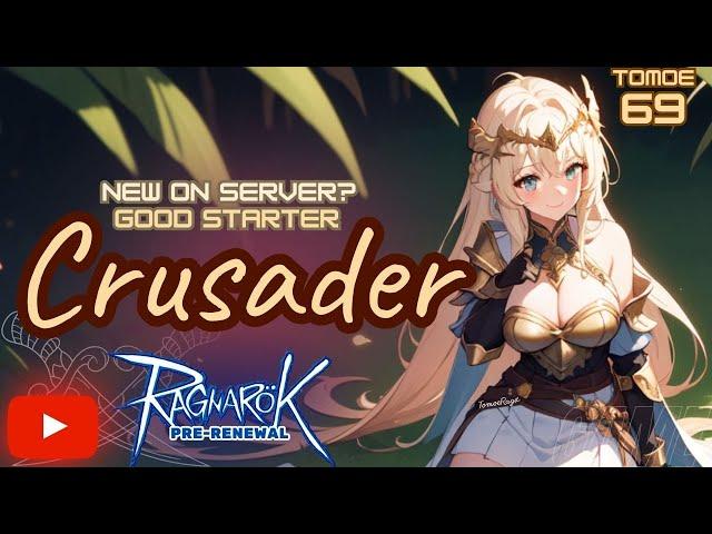 Crusader from 0 to Hero (New Server Walkthrough) - Ragnarok Pre-Renewal