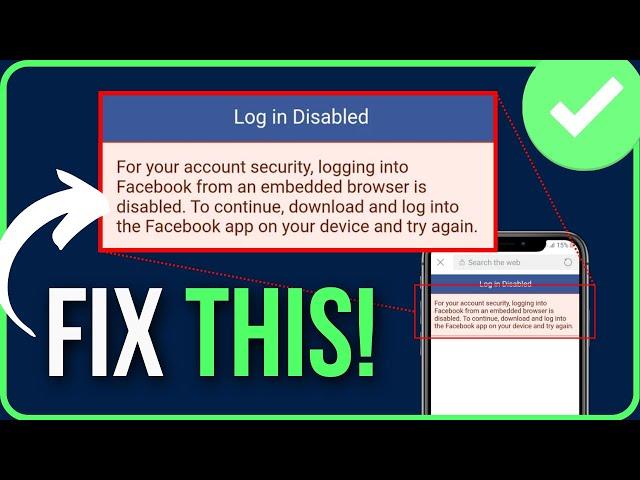 [FIXED] For Your Account Security Logging Into Facebook From An Embedded Browser Is Disabled (2024)