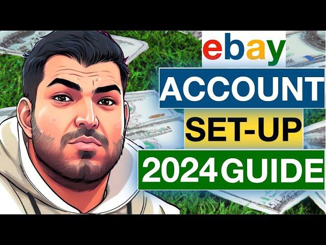 How to Properly Setup and Create eBay Selling account Professionally?