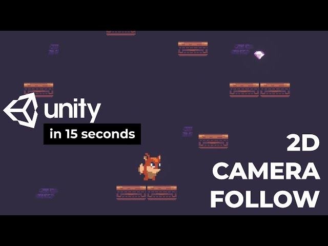 Make a Unity 2D Camera Follow Player in 15 seconds