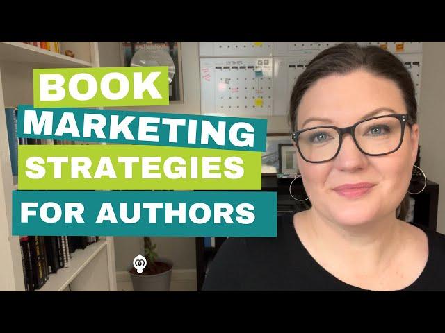 12 Book Marketing Strategies for Authors