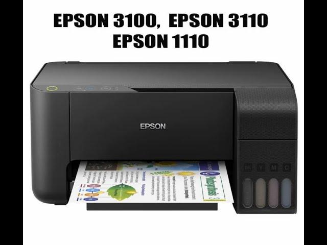 EPSON 3100 (Epson3110,Epson1110) принтерларни прошивка килиш