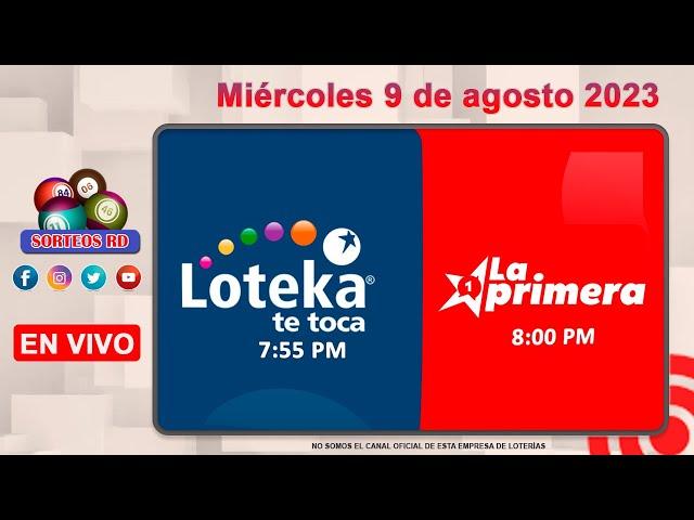 Loteka y la Primera en vivo  │Miércoles 9 de agosto 2023– 7:55 PM