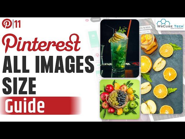 Pinterest All Images Size Guide: Pinterest Pin, Board Cover & Logo Size