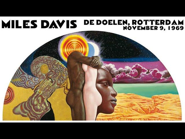 Miles Davis -November 9, 1969 De Doelen, Rotterdam