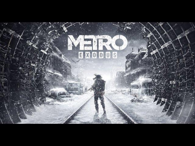 Metro Exodus | Part 3