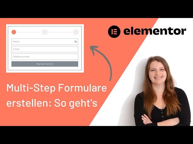 Mehrschrittige Kontaktformulare mit Elementor erstellen: So geht’s