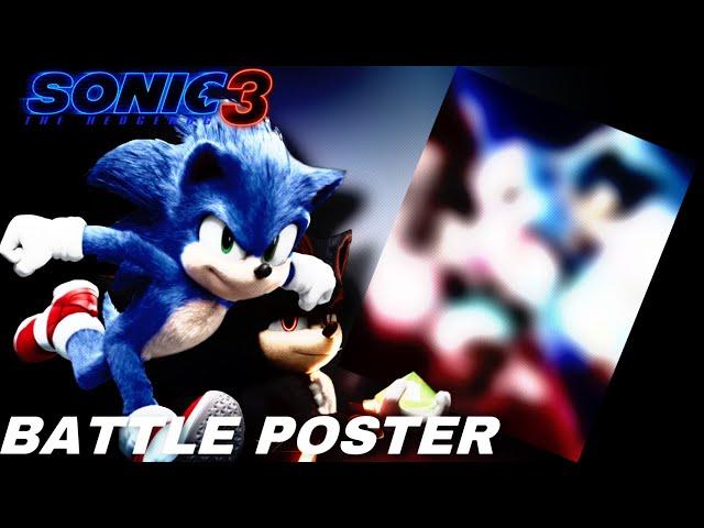 [RareGalaxy5] Making A Sonic Movie 3 “BATTLE” Poster!