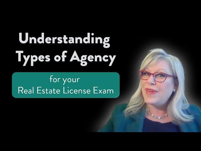 Real Estate National Exam Prep Topics: Understanding Types of Agency for Your Real Estate Exam