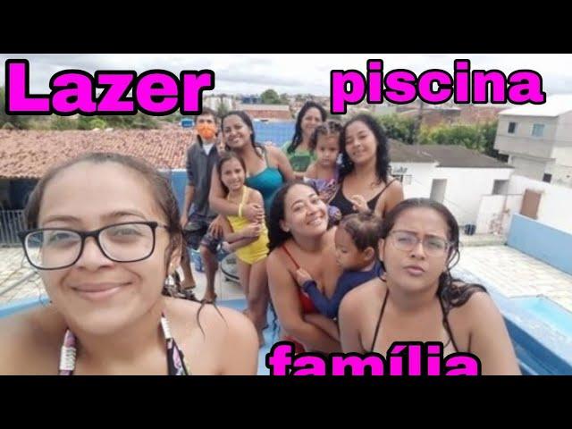 DOIS DIA COMIGO MINHA FAMÍLIA NA PISCINA/oxente luh