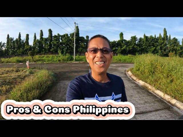 Pros & Cons in Moving/Retiring in the Philippines