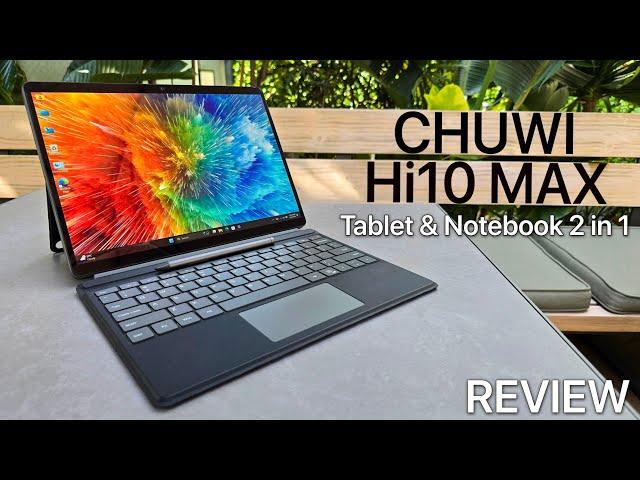 CHUWI Hi10 Max Review: Best Budget 2-in-1 Tablet for 2024?