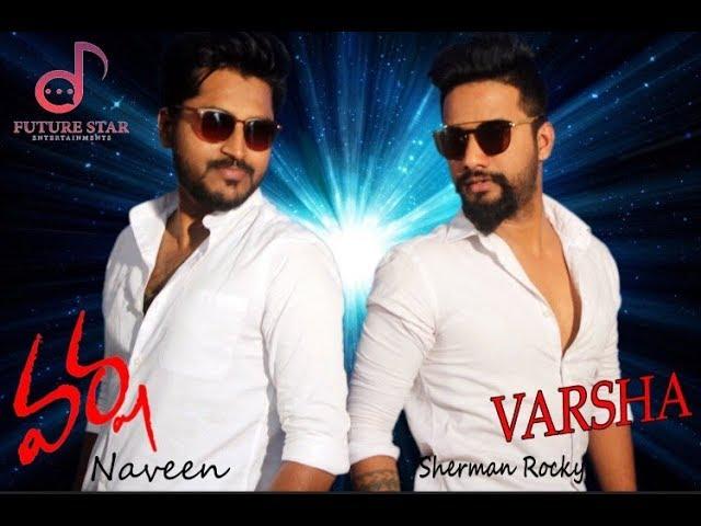 Varsha | Official Telugu Video Song | Naveen | Riya | Krish | Ameera | Future Star Entertainments