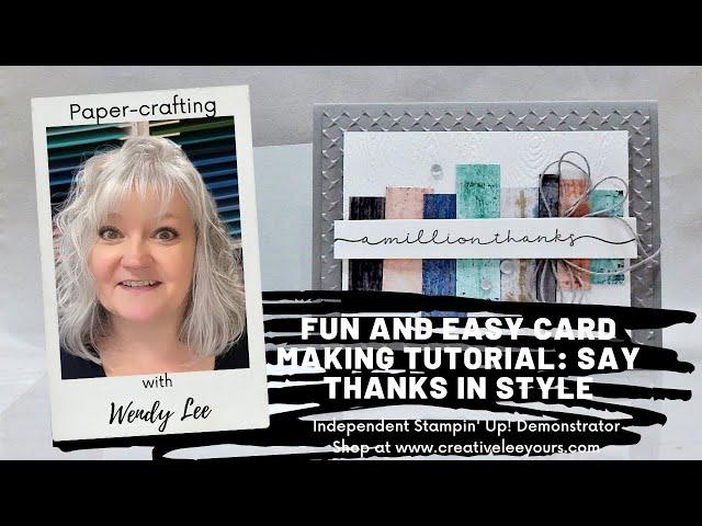 Fun and Easy Card Making Tutorial: Say Thanks in Style