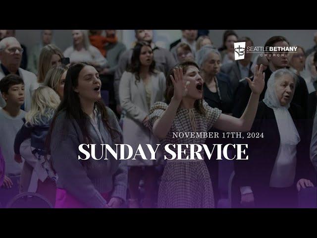 Seattle Bethany Service | South 11-17-2024 English