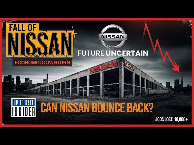 Nissan's SHOCKING Financial Crisis EXPOSED | The Fight for Survival | YOU DIDN'T SEE COMING!