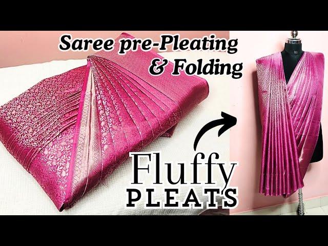 Bridal Saree pre-Pleating & Folding/ FLUFFY PLEATS FIXING  #trending #saree #silksaree #tutorial