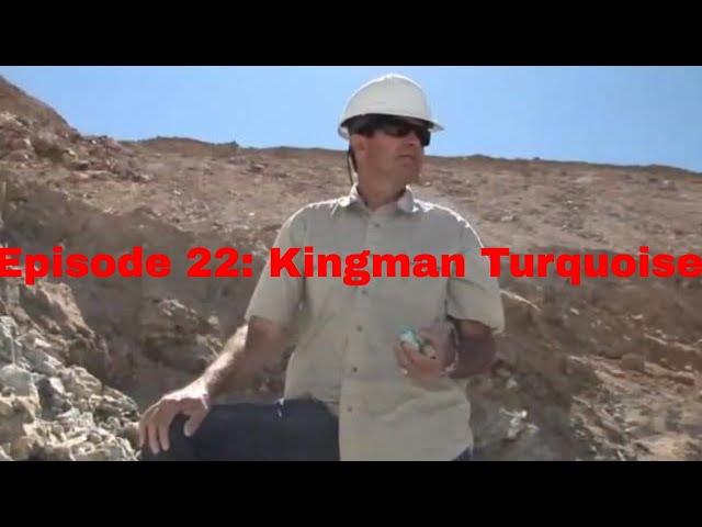 Episode 22: Kingman Turquoise