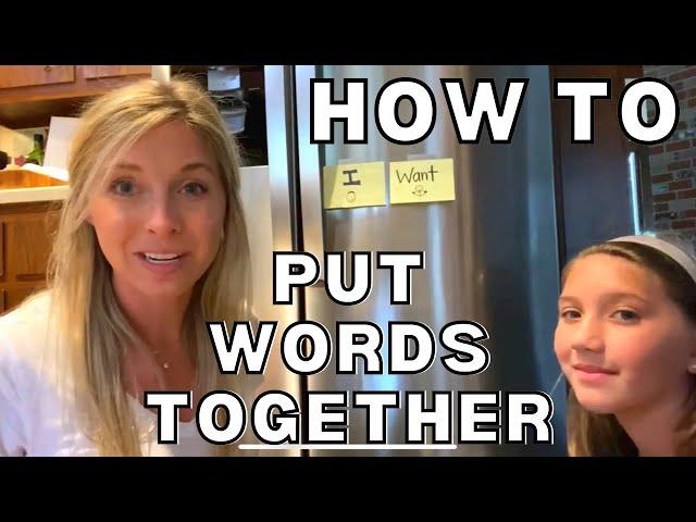 How to Help a Child Combine Words, At Home Speedy Speech Therapy