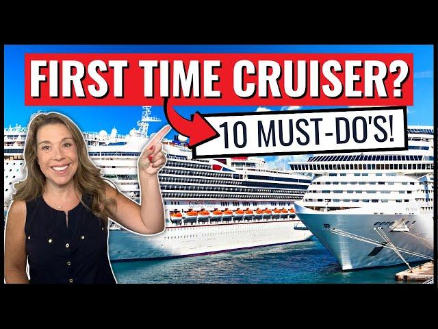 10 Things First Time Cruisers Should ALWAYS Do on a Cruise