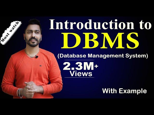 Lec-2: Introduction to DBMS (Database Management System) With Real life examples | What is DBMS