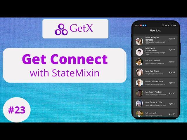 #23 || Flutter GetX Tutorial || Fetch API Data with GetConnect & StateMixin in GetX