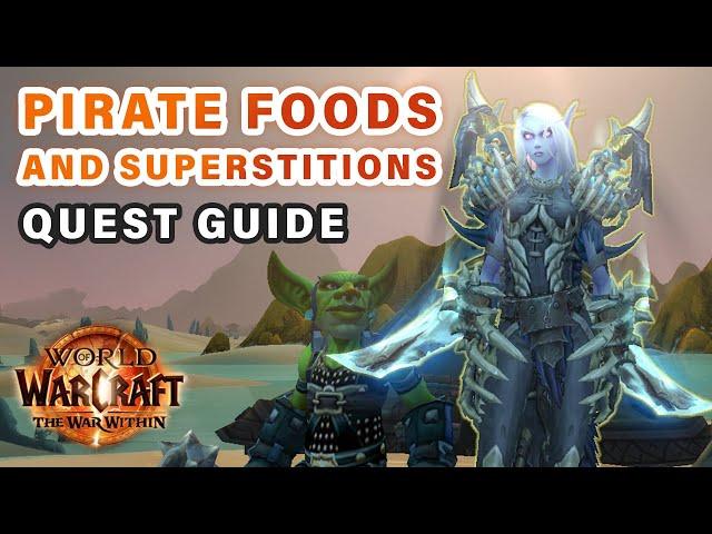 How to do "Pirate Foods and Superstitions" Quest | 20th Anniversary Event ► WOW: The War Within