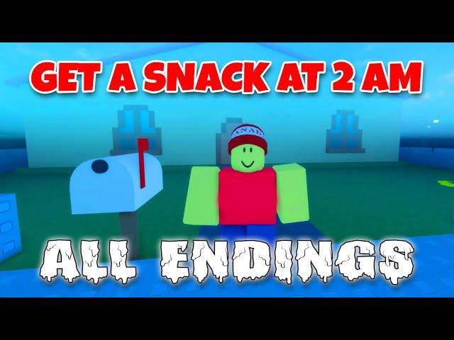 ALL Endings - Get A Snack At 2 AM [Roblox]