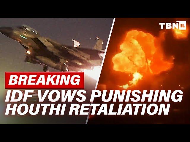 BREAKING: Houthis INTENSIFY Israel Attacks; IDF Promises DEVASTATING Counterstrike | TBN Israel