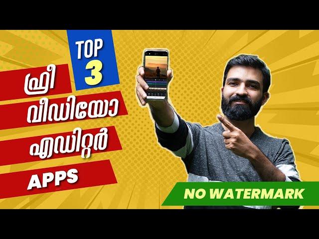 Top 3 Free Video Editing Apps Without Watermark For Android and iOs 2021 Malayalam