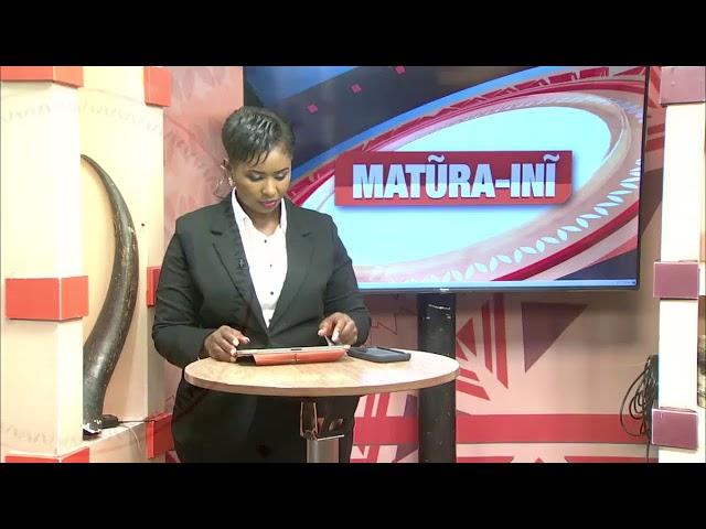 Kameme Tv Live || Kameme Matuuraini 7pm