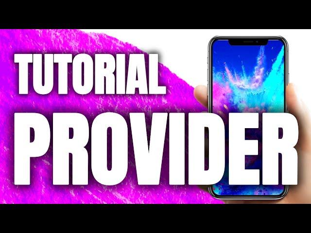 Flutter Provider for Beginners - 5 Minutes Tuto