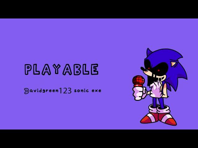 Playable Davidgreen123 sonic exe