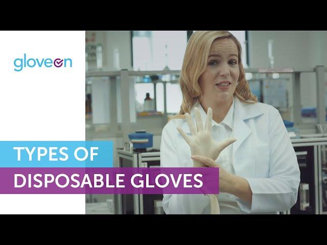 Types of Disposable Gloves | GloveOn