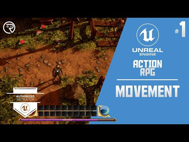 Unreal Engine 5 Tutorial -  Action RPG Part 1: Movement