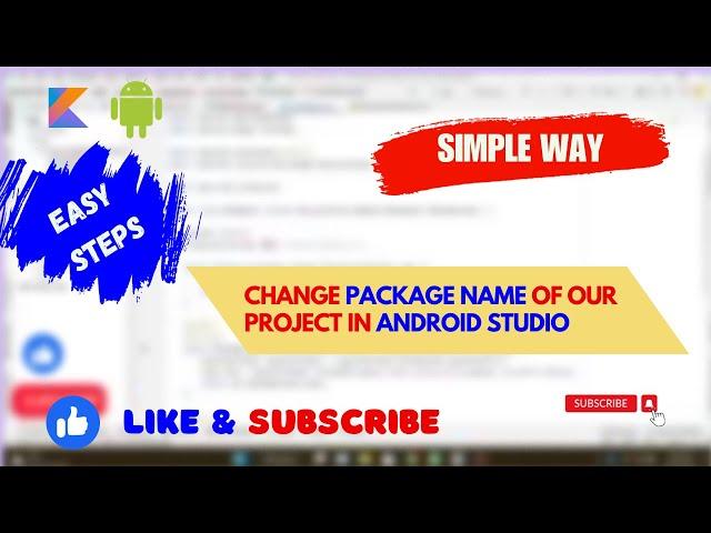 How to change Package name of Our Project in Android Studio | Java & Kotlin