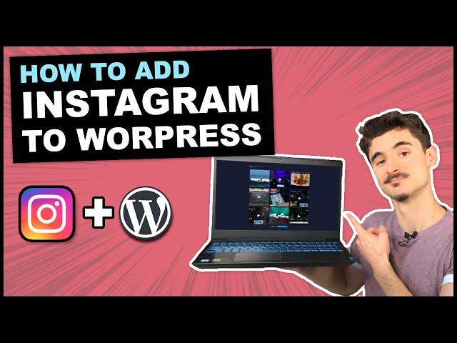 How to Add Instagram Feed to WordPress Website