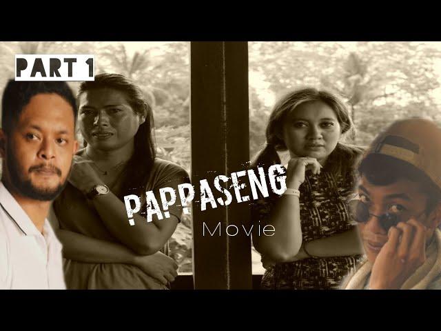 PAPPASENG | Film adat bugis | Part 1