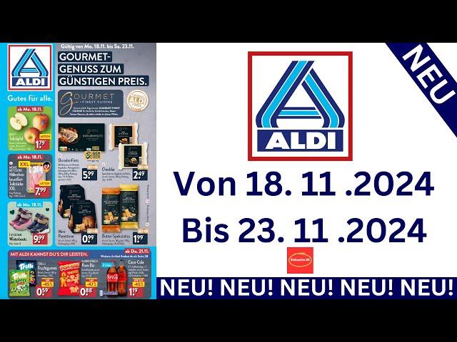 ALDI Nord Prospekte Angebote Werbung Gültig von 18.11.24 bis 23.11.24​ Werbung DE