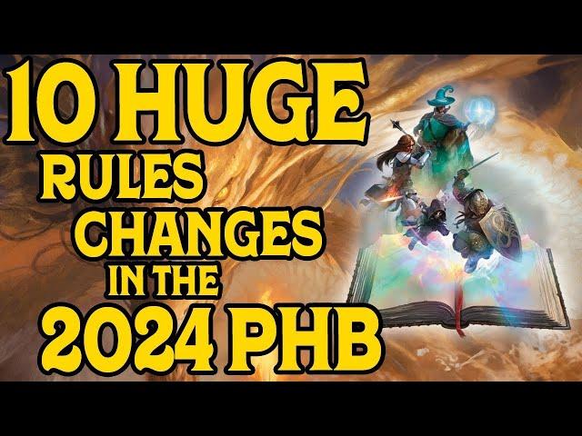 10 Huge Rules Changes in the 2024 Player's Handbook