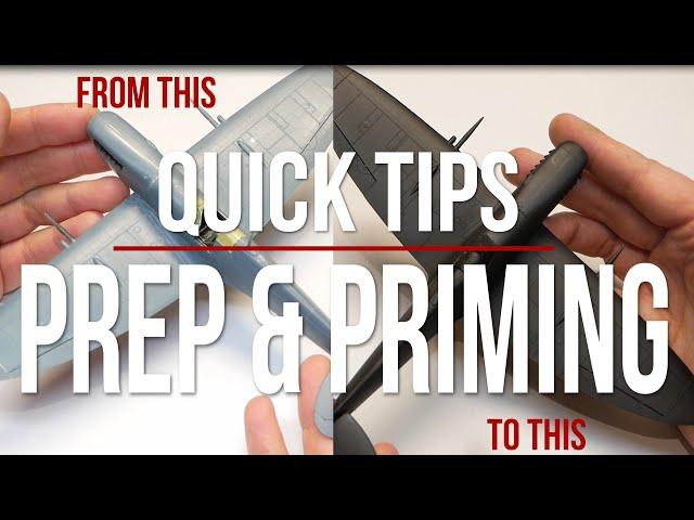 Quick Tips - Prepping and Priming