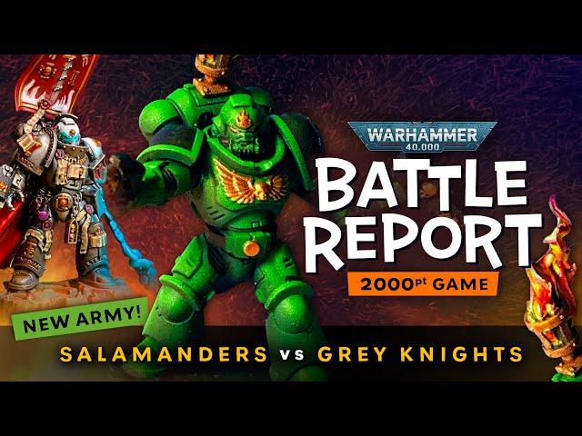 VULKAN LIVES! Salamanders Space Marines Debut vs Grey Knights Warhammer 40k Battle report