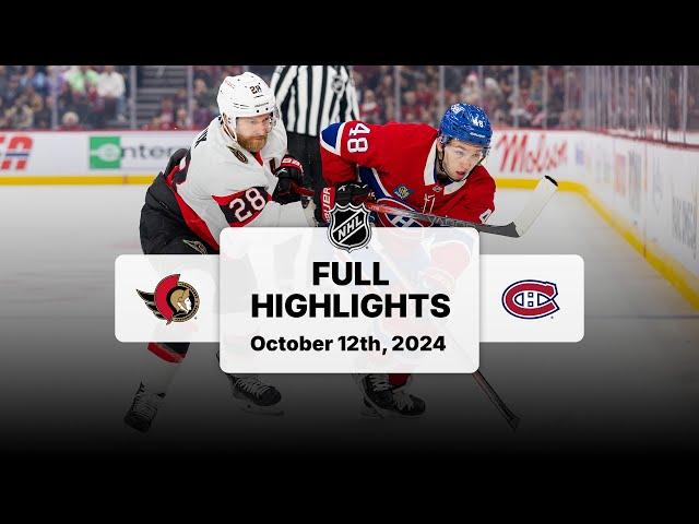 Senators at Canadiens | October 12, 2024 | NHL Full Game Highlights