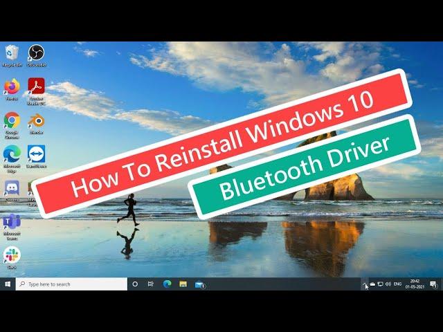 How To Reinstall Windows 10 Bluetooth Driver